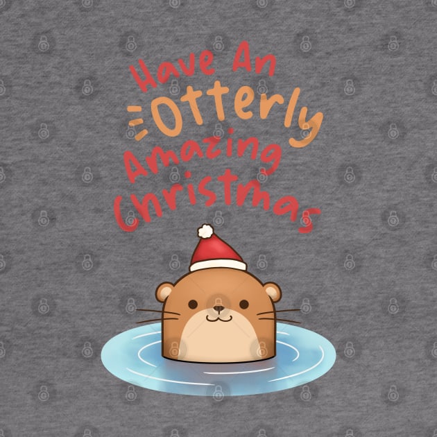 Have an Otterly Amazing Christmas Otter in Santa Hat by Takeda_Art